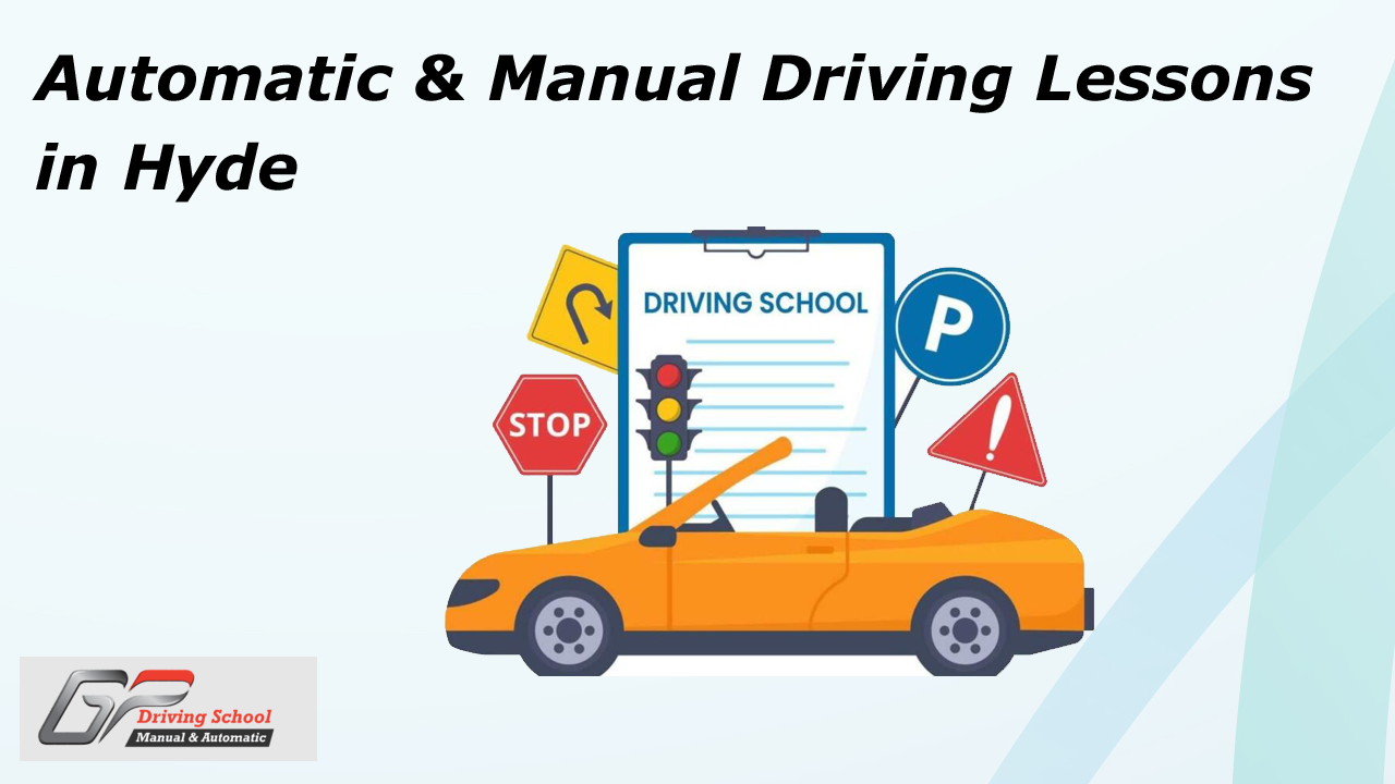 Automatic & Manual Driving Lessons in Hyde